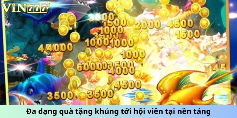 Đa dạng quà tặng khủng tới hội viên tại nền tảng