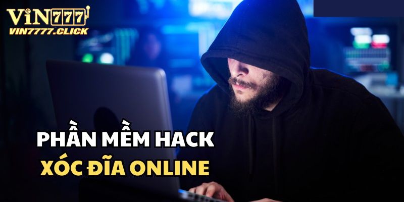 Đối tượng sử dụng hack xóc đĩa